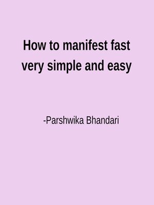 cover image of How to manifest fast very simple and easy